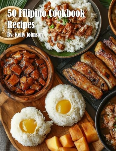 50 Filipino Cookbook Recipes 50 Filipino Cookbook Recipes von Marick Booster