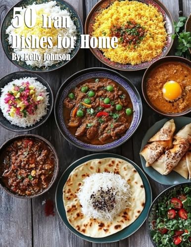 50 Iran Dishes for Home 50 Iran Dishes for Home von Marick Booster