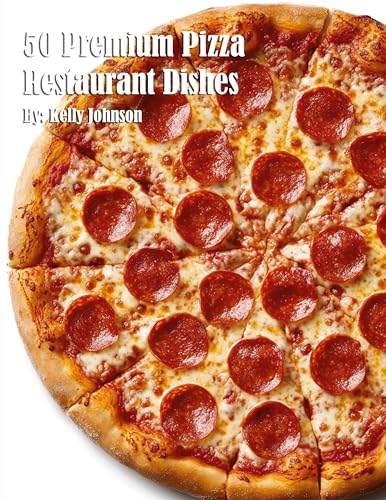 50 Premium Pizza Restaurant Dishes 50 Premium Pizza Restaurant Dishes von Marick Booster