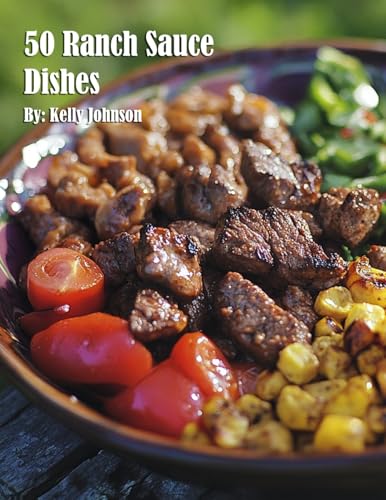 50 Ranch Sauce Dishes von Marick Booster