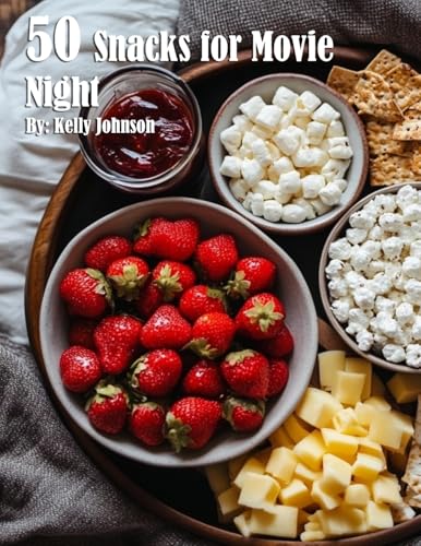 50 Snacks for Movie Night von Marick Booster