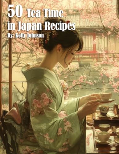 50 Tea Time in Japan Recipes von Marick Booster