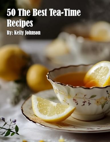 50 The Best Tea-Time Recipes von Marick Booster