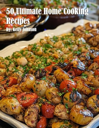 50 Ultimate Home Cooking Recipes von Marick Booster