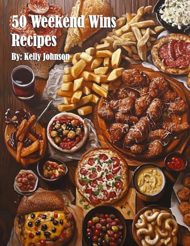 50 Weekend Wins Recipes von Marick Booster