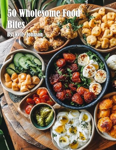 50 Wholesome Food Bites von Marick Booster