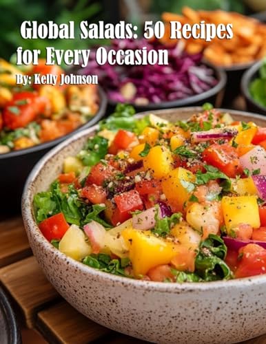 Global Salads: 50 Recipes for Every Occasion Global Salads: 50 Recipes for Every Occasion von Marick Booster