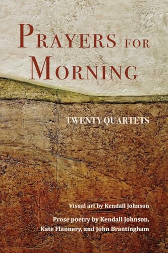 Prayers for Morning: Twenty Quartets von MacQ