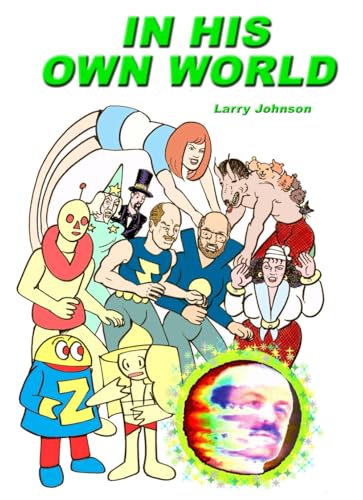In His Own World von Independently published