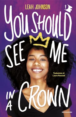 You should see me in a crown. Ediz. italiana (Oscar fantastica fabula) von Mondadori