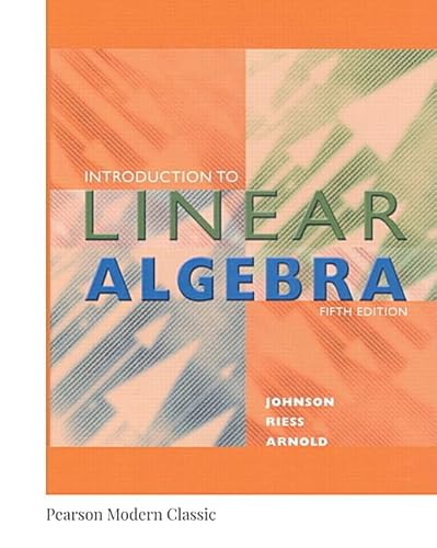 Introduction to Linear Algebra (Classic Version) (Pearson Modern Classics) von Pearson