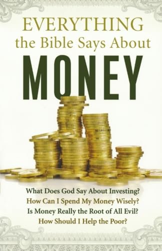 Everything the Bible Says About Money (Religion)