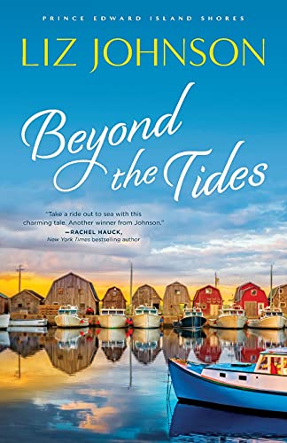 Beyond the Tides (Prince Edward Island Shores, 1, Band 1) von Revell Gmbh