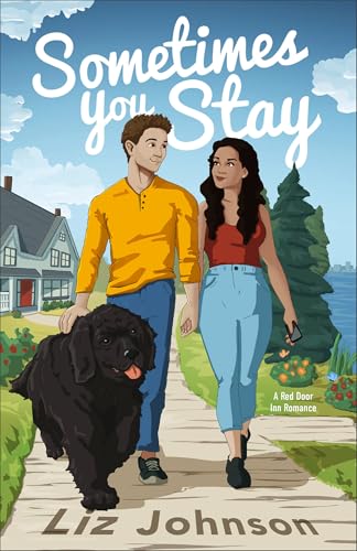 Sometimes You Stay: A Red Door Inn Romance Sometimes You Stay: A Red Door Inn Romance von Revell, a division of Baker Publishing Group