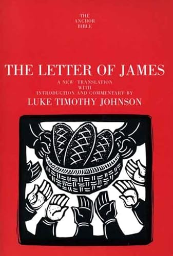 The Letter of James: A New Translation with Introduction and Commentary (Anchor Yale Bible Commentaries, 37A)