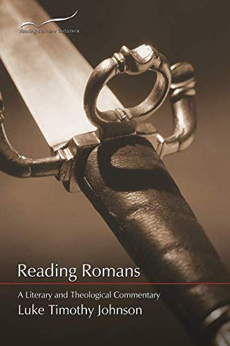 Reading Romans: A Literary and Theological Commentary (Reading the New Testament, Band 6) von Smyth & Helwys Publishing, Incorporated