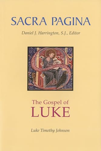 Sacra Pagina: The Gospel of Luke: Volume 3 (Sacra Pagina Series, Band 3)