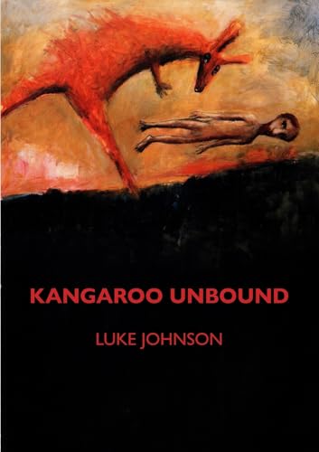Kangaroo Unbound von Puncher & Wattmann