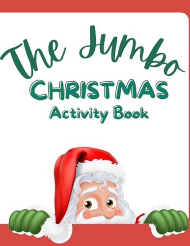 Festive Fun: The Jumbo Christmas Activity Adventure Book for Kids, 8.5x11" von Independently published