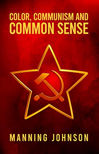 Color, Communism and Common Sense von Lushena Books