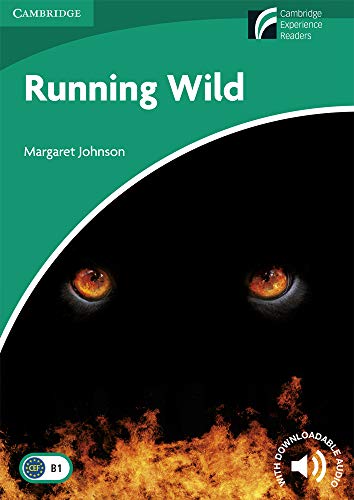 Running Wild (Cambridge Discovery Readers: Level 3)