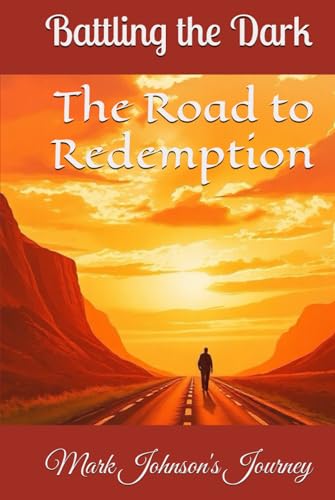 The Road to Redemption von Independently published