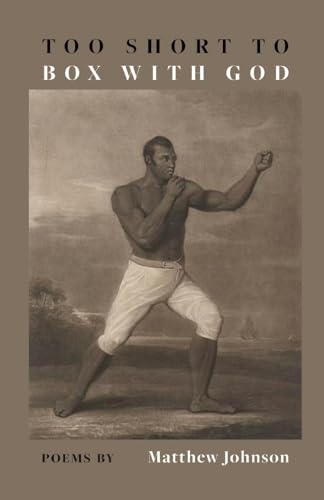 Too Short to Box with God Too Short to Box with God von Finishing Line Press
