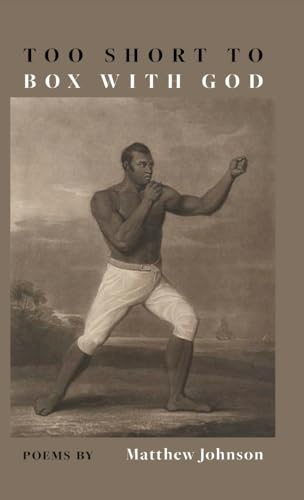 Too Short to Box with God Too Short to Box with God von Finishing Line Press