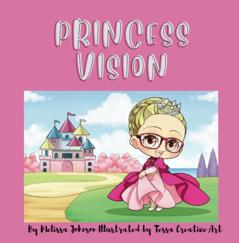 Princess Vision von Independently published