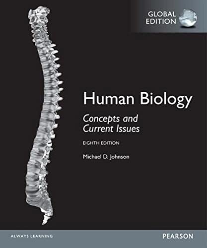 Human Biology: Concepts and Current Issues, Global Edition Human Biology: Concepts and Current Issues, Global Edition von Pearson Education Limited