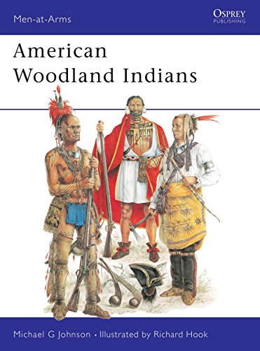 American Woodland Indians (Men-at-arms Series, Band 228)
