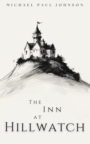 The Inn at Hillwatch von Independently published