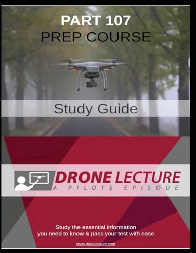 Drone Lecture Part 107 Test Prep von Aerial Systems Group International