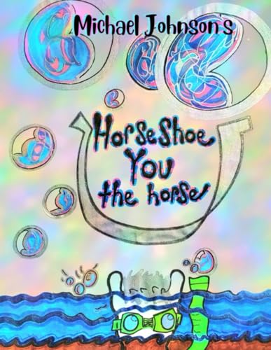 HorseShoe You the horse von Independently published