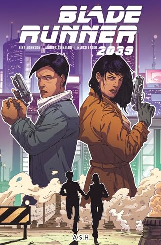 Blade Runner 2039: Ash: Ash (Blade Runner 2039, 3)