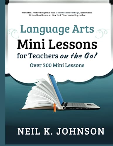 Language Arts Mini Lessons: For Teachers on the Go!