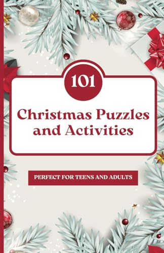 101 Christmas Puzzles and Activities: Fun Christmas Themed Activities, Sudoku, Word Search, Number Search, Dot Graph, Maze, Drawing, For Teens and Adults, 5.5 x 8.5 von Independently published