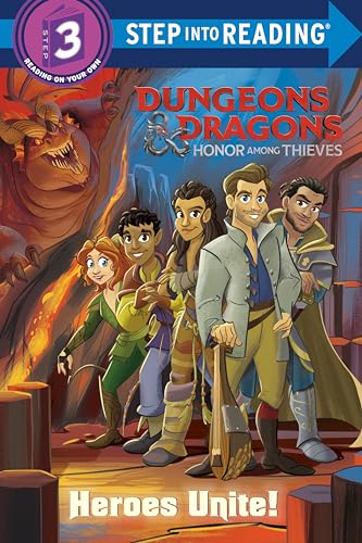 Heroes Unite! (Dungeons & Dragons: Honor Among Thieves) (Step into Reading) von Random House Books for Young Readers
