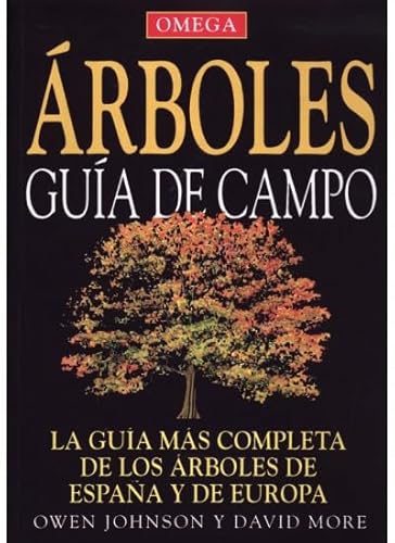 Árboles : guía de campo (GUIAS DEL NATURALISTA-ÁRBOLES Y ARBUSTOS) von Ediciones Omega, S.A.