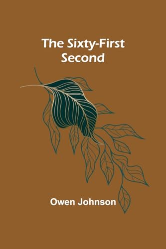 The Sixty-First Second