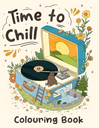 Time To Chill: Coloring Book of Fascinating Journey through Microscopic Realities for Stress Release and Relaxation von Independently published