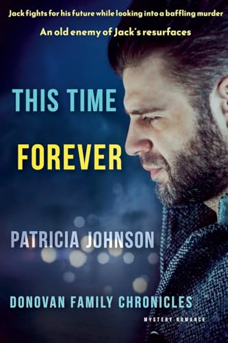 This Time Forever (Donovan Family Chronicles, Band 4)