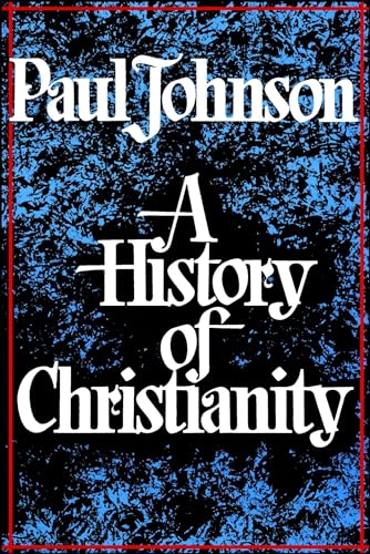 History of Christianity von Touchstone