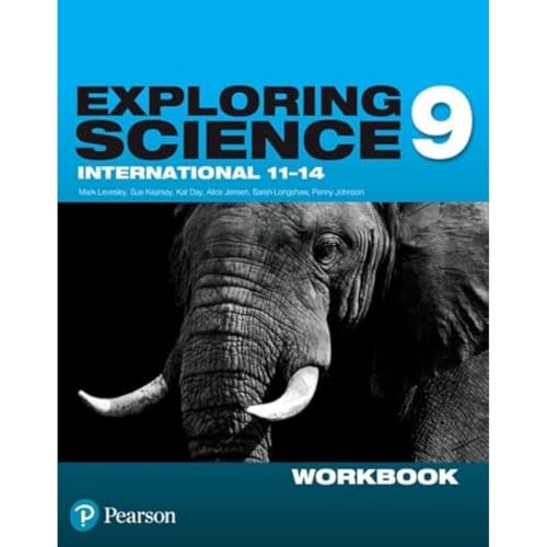 Exploring Science International Year 9 Workbook (Exploring Science 4)