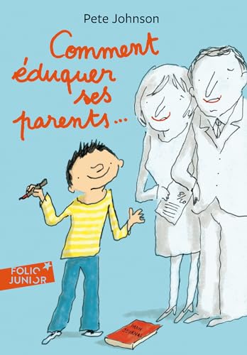Comment Eduquer Ses Par Comment Eduquer Ses Par von Folio Junior