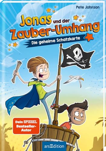 Jonas und der Zauber-Umhang – Die geheime Schatzkarte (Jonas und der Zauber-Umhang 2): Lustiges Kinderbuch ab 7 Jahre | ideal zum Lesenlernen