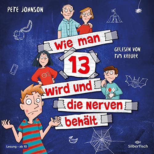 Wie man 13 wird und die Nerven behält (Wie man 13 wird 5): 2 CDs von Silberfisch