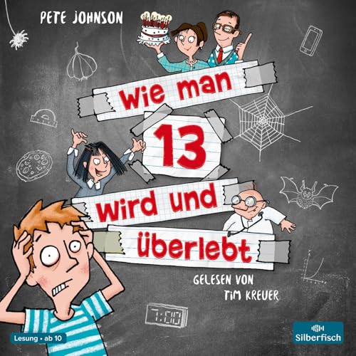 Wie man 13 wird und überlebt (Wie man 13 wird 1): 2 CDs von Silberfisch