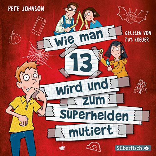 Wie man 13 wird und zum Superhelden mutiert (Wie man 13 wird 4): 2 CDs