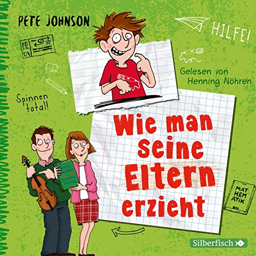 Wie man seine Eltern erzieht (Eltern 1): 3 CDs